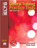 Focusing on IELTS:General Training practice Tests 2nd Edition