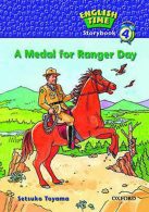 English Time Storybook 4 A Medal for Ranger Day