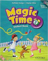 Magic Time 2 Student Book 2nd Edition