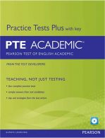 Practice Tests Plus with key PTE Academic