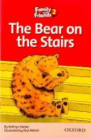 Family and Friends Readers 2 The Bear On Stairs