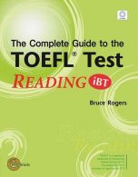 Complete Guide to The TOEFL Test Reading IBT